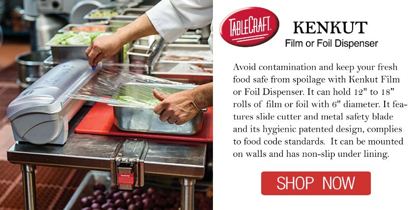 Tablecraft Kenkut Film or Foil Dispenser for best practices safer food solutions